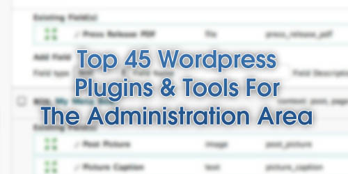 44wpplug - Top 45 Plugins e Ferramentas para a area de administracao do WordPress